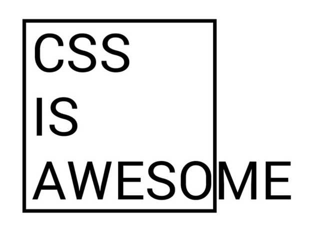 CSS is awesome!